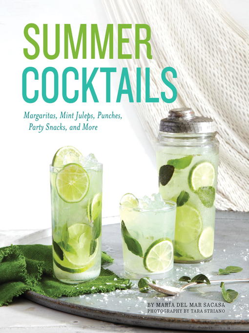 Title details for Summer Cocktails by Maria del Mar Sacasa - Available